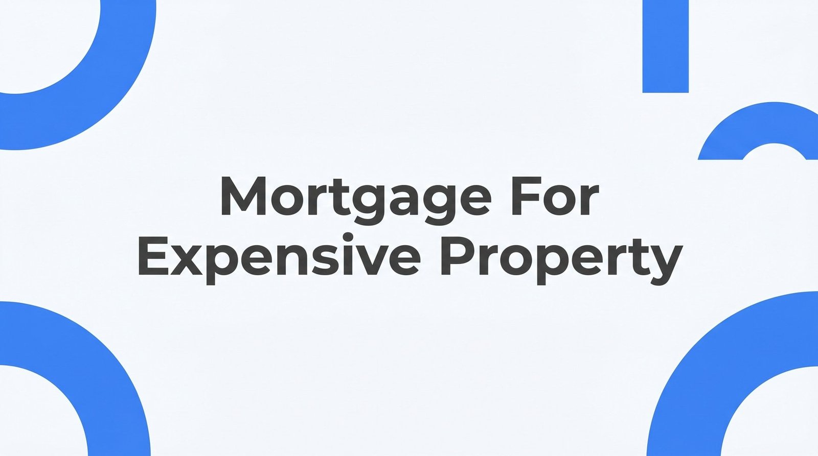 7 Proven Strategies to Finance a Mortgage for an Expensive Property in Virginia